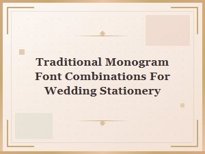 Elegant Monogram Font Pairings for Wedding Invitations