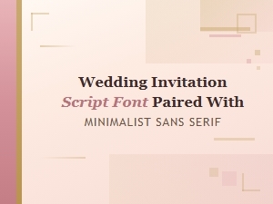Script Font & Sans Serif Minimalist Wedding Invitation Pairing